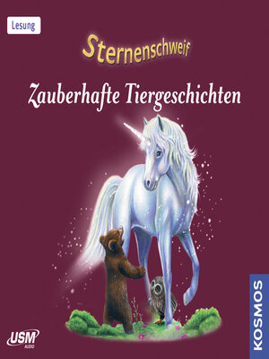 cover image of Sternenschweif--Zauberhafte Tiergeschichten (ungekürzt)